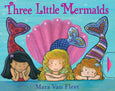 Simon & Schuster - Three Little Mermaids by Mara  Van Fleet