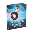 Chronicle Books - In-Between Places