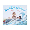 Chronicle Books - How to Spot a Mermaid