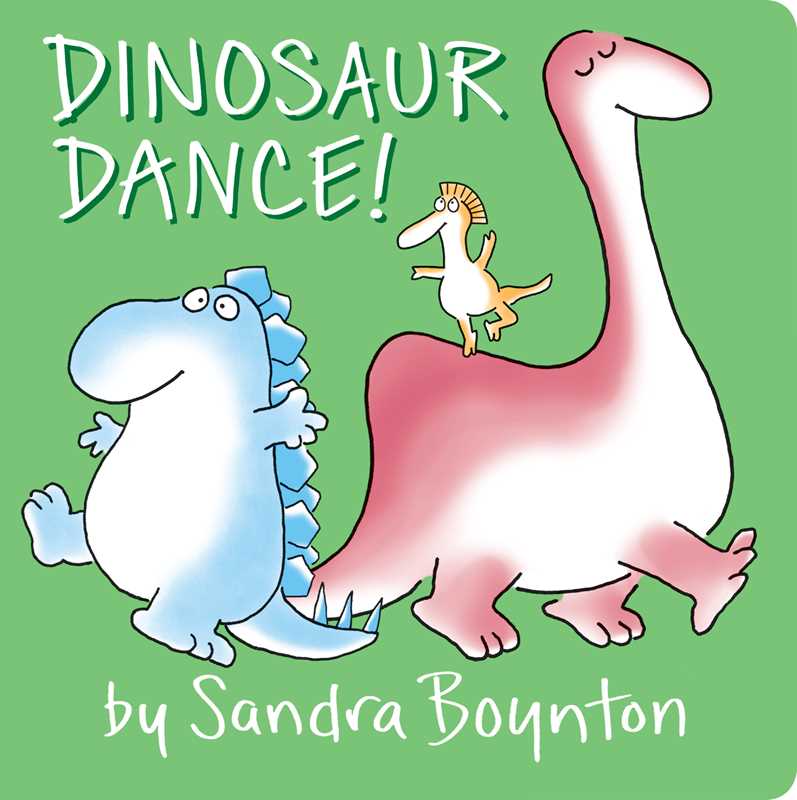 Simon & Schuster - Dinosaur Dance! by Sandra Boynton