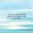 Chronicle Books - How to Spot a Mermaid
