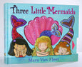Simon & Schuster - Three Little Mermaids by Mara  Van Fleet
