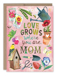 Biely & Shoaf - Love Grows Mother's Day Card