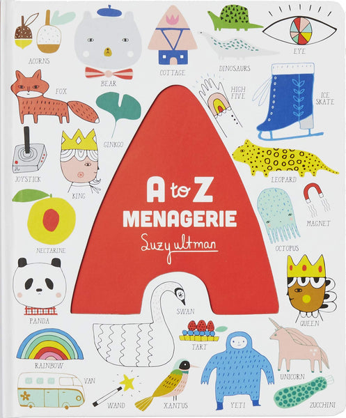 A to Z Menagerie: (ABC Baby Book, Sensory Alphabet Board Book for Babies and Toddlers, Interactive Book for Babies