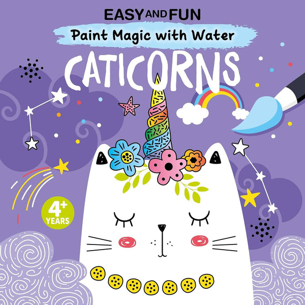 Fox Chapel Publishing - Easy and Fun Paint Magic with Water: Caticorns - Kid's Book