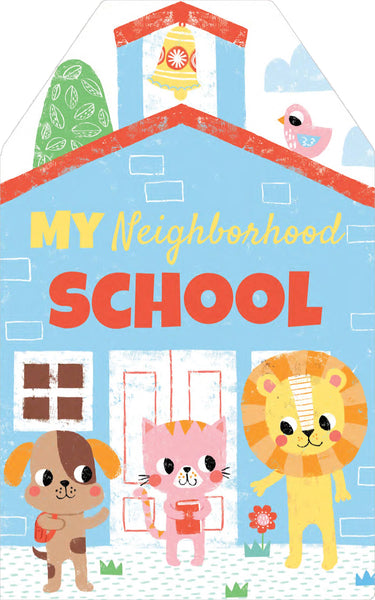 Sourcebooks - My Neighborhood School (BB)