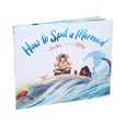 Chronicle Books - How to Spot a Mermaid