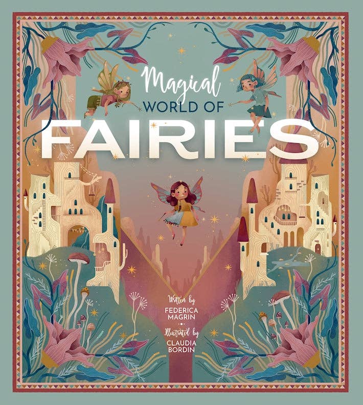 Fox Chapel Publishing - Magical World of Fairies (HC)