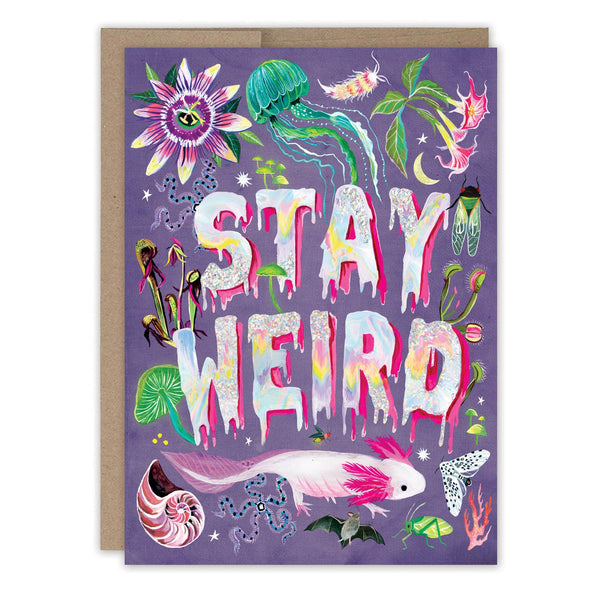 Biely & Shoaf - Stay Weird Birthday Card