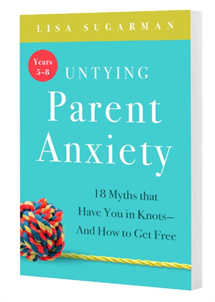 Familius, LLC - Untying Parent Anxiety - Years 5–8 - Two Little Birds Boutique