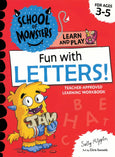 EDC Publishing - School of Monsters Learn and Play, Fun with Letters