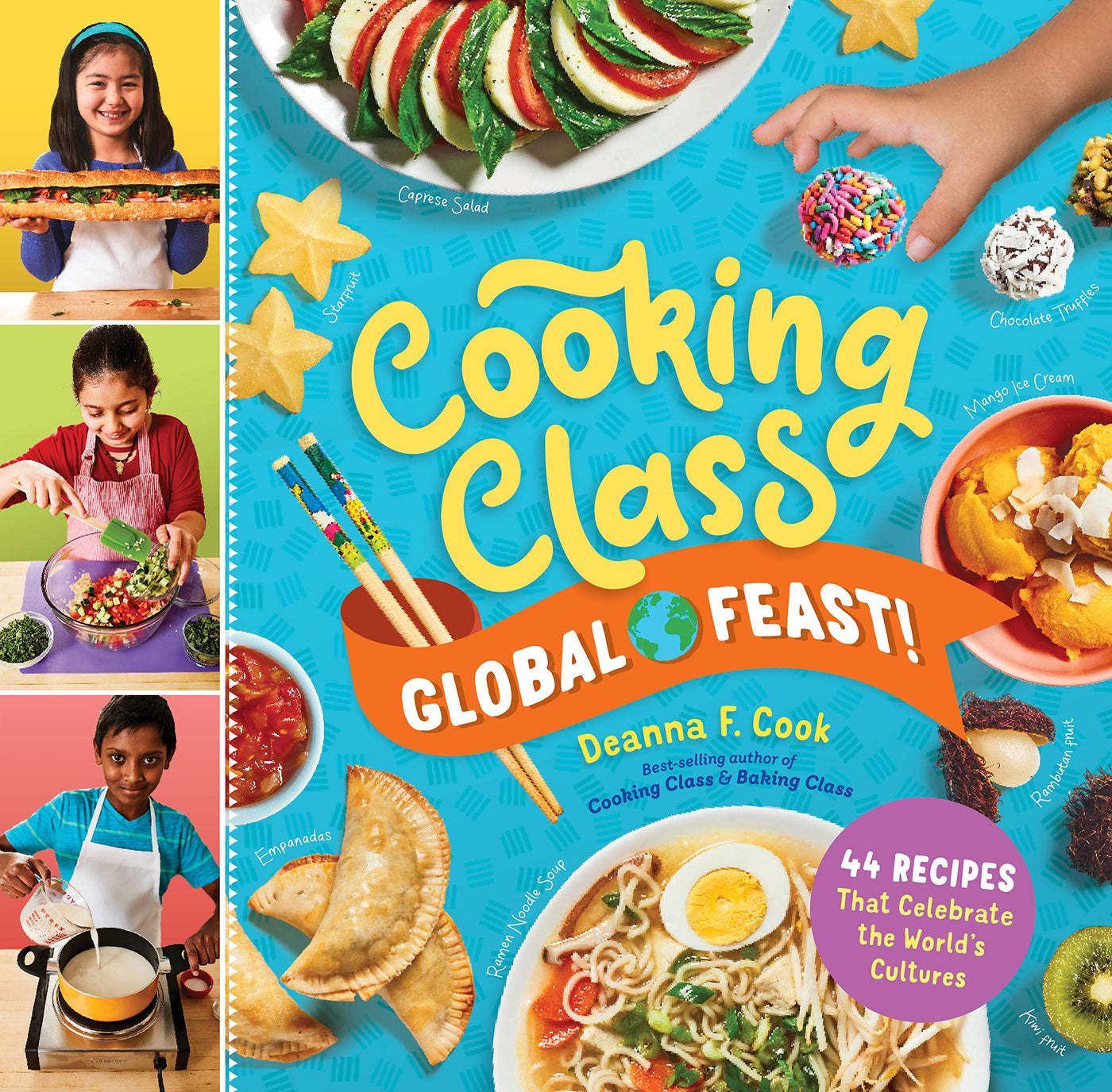 Cooking Class Global Feast Kids Cookbook